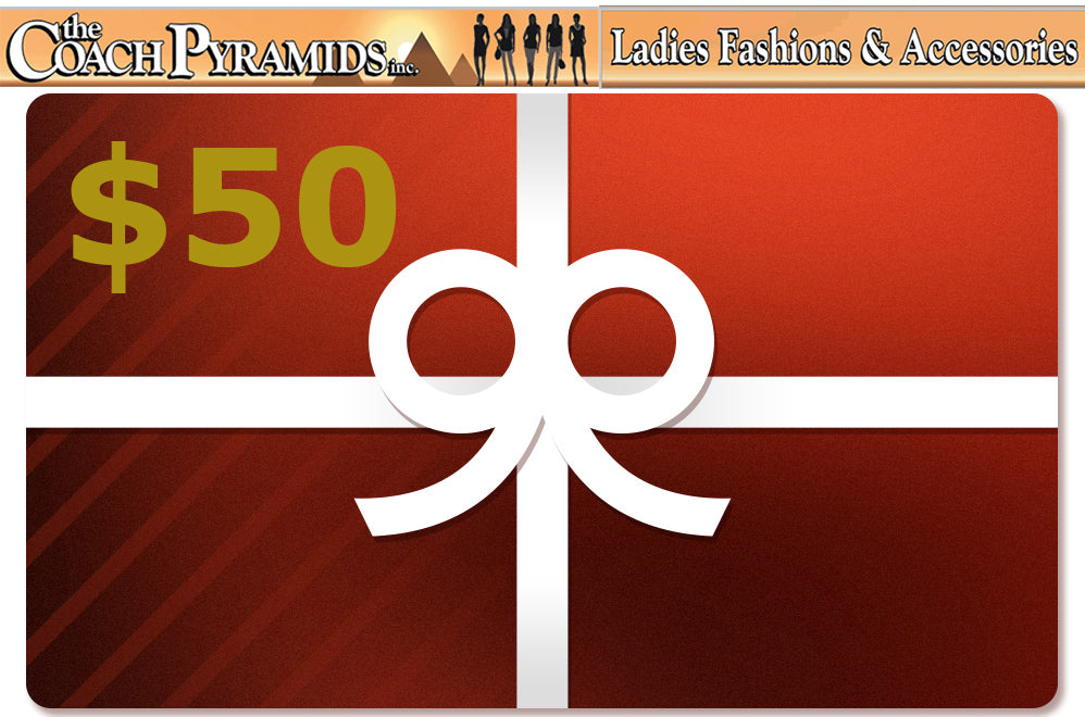 CA $50 Gift Card  (For use Online) - The Coach Pyramids